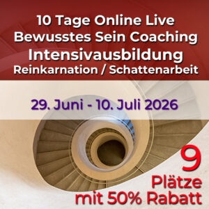 Bewusstes Sein Coaching - 10 Tage Online Intensivausbildung Schattenarbeit 2026-1