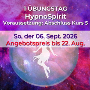 HypnoSpirit 1 Übungstag