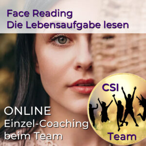 Face Reading - Die Lebensaufgabe lesen - Online Beratung beim Team