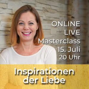 Inspirationen der Liebe - 15. Juli 2026